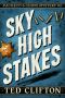 [Pacheco & Chino Mystery 02] • Sky High Stakes